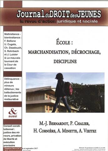 Couverture du livre « Journal du droit des jeunes n 366/367 ecole hiver 2017 » de  aux éditions Jeunesse Et Droit