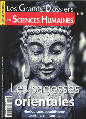 Couverture du livre « Sciences humaines gd n 51 les sagesses orientales - juin-juillet-aout 2018 » de  aux éditions Sciences Humaines