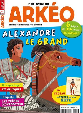 Couverture du livre « Arkeo junior n 292 - alexandre le grand - fevrier 2021 » de  aux éditions Arkeo Junior