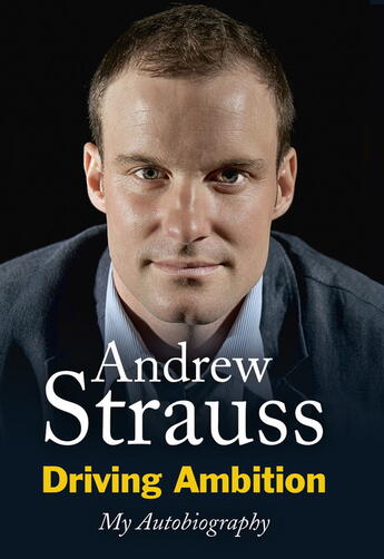 Couverture du livre « Driving Ambition - My Autobiography » de Strauss Andrew aux éditions Hodder And Stoughton Digital