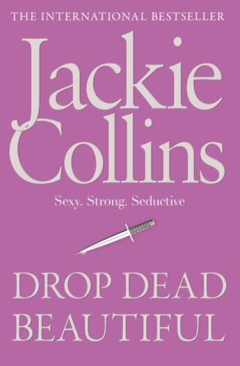 Couverture du livre « Drop Dead Beautiful » de Jackie Collins aux éditions Simon And Schuster Uk