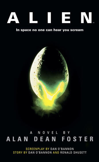 Couverture du livre « Alien: The Official Movie Novelization » de Foster Alan Dean aux éditions Titan Digital