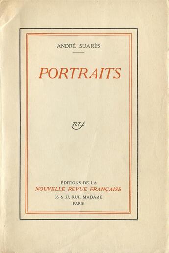 Couverture du livre « Portraits » de Andre Suares aux éditions Gallimard