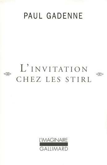 Couverture du livre « L'invitation chez les Stirl » de Paul Gadenne aux éditions Gallimard