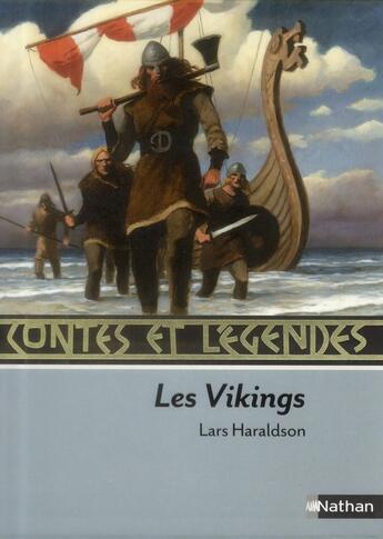 Couverture du livre « Contes et légendes des vikings » de Lars Haraldson aux éditions Nathan