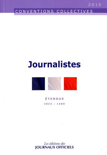 Couverture du livre « Journalistes (édition 2010) » de  aux éditions Direction Des Journaux Officiels