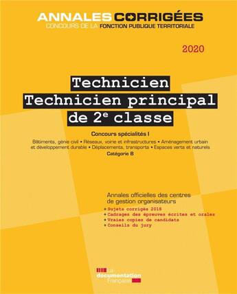 Couverture du livre « Technicien, technicien principal ; concours spécialité I ; catégorie B (édition 2019) » de Centre Interdepartemental De Gestion De La Petite Couronne De La Region Ile-De-France (Cig Petite Couronne) aux éditions Documentation Francaise