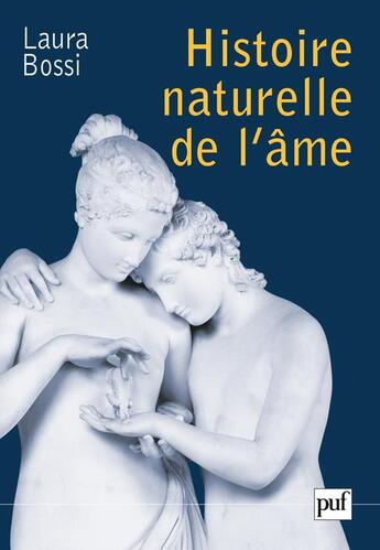 Couverture du livre « Histoire naturelle de l'ame » de Laura Bossi aux éditions Puf