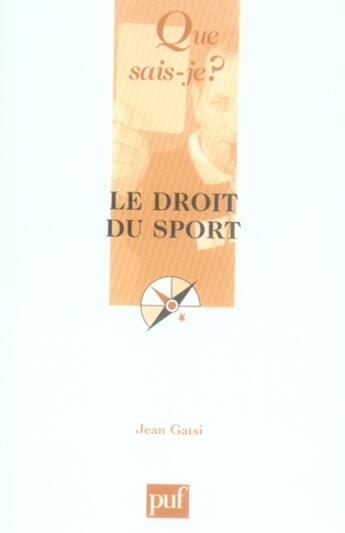 Couverture du livre « Le droit du sport (2e édition) » de Jean Gatsi aux éditions Que Sais-je ?