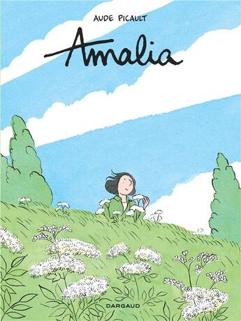 Couverture du livre « Amalia » de Aude Picault aux éditions Dargaud