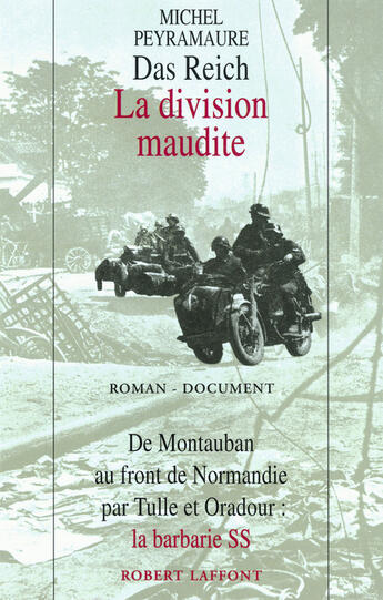 Couverture du livre « Das Reich, la division maudite » de Michel Peyramaure aux éditions Robert Laffont