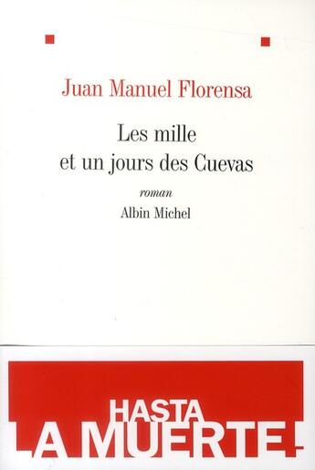 Couverture du livre « Les mille et un jours des Cuevas » de Juan-Manuel Florensa aux éditions Albin Michel