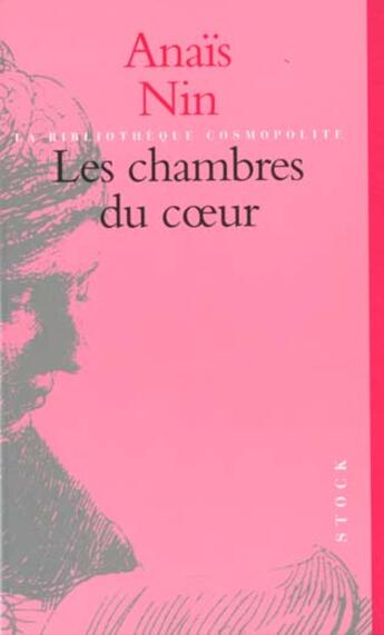 Couverture du livre « Les Chambres Du Coeur » de Anais Nin aux éditions Stock