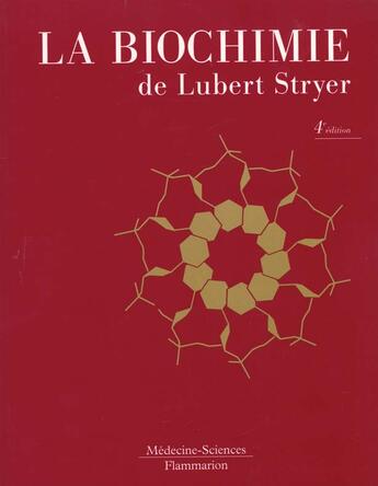 Couverture du livre « La biochimie (4. ed.) » de Lubert Stryer aux éditions Lavoisier Medecine Sciences