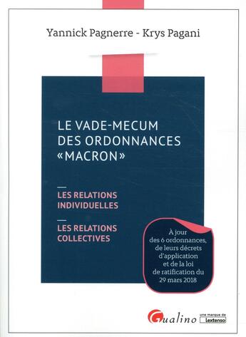 Couverture du livre « Le vade-mecum des ordonnances Macron » de Yannick Pagnerre et Krys Pagani aux éditions Gualino