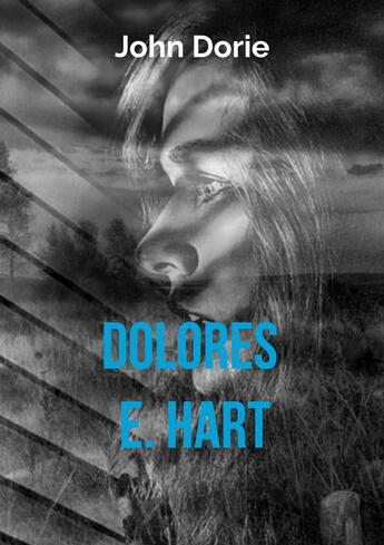 Couverture du livre « Dolores E. Hart » de John Dorie aux éditions Books On Demand