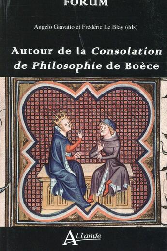 Couverture du livre « Autour de la consolation de philosophie de Boèce » de  aux éditions Atlande Editions