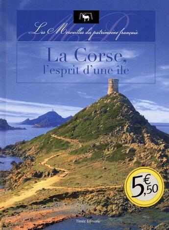 Couverture du livre « Corse l'esprit d'une île » de Lorraine Auffray aux éditions Timee