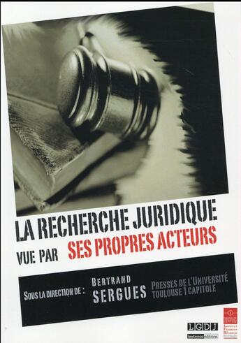 Couverture du livre « La recherche juridique vue par ses propres acteurs » de Bertrand Sergues aux éditions Ifr