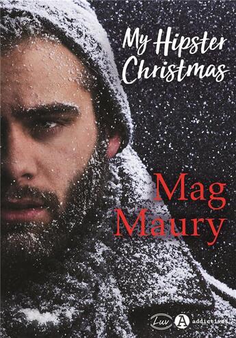 Couverture du livre « My hipster christmas » de Mag Maury aux éditions Editions Addictives