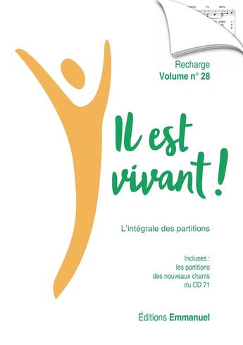 Couverture du livre « Recharge de partitions n°28 - Il est vivant ! 2023 » de Collectif Emmanuel M aux éditions Emmanuel