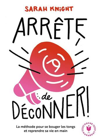 Couverture du livre « Arrête de déconner » de S Knight aux éditions Marabout