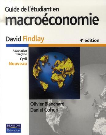 Couverture du livre « Guide de l'étudiant en macroéconomie (4e édition) » de Findlay/Blanchard aux éditions Pearson