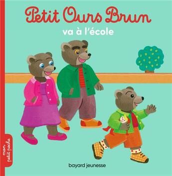 Couverture du livre « Petit Ours Brun va à l'école » de Daniele Bour aux éditions Bayard Jeunesse