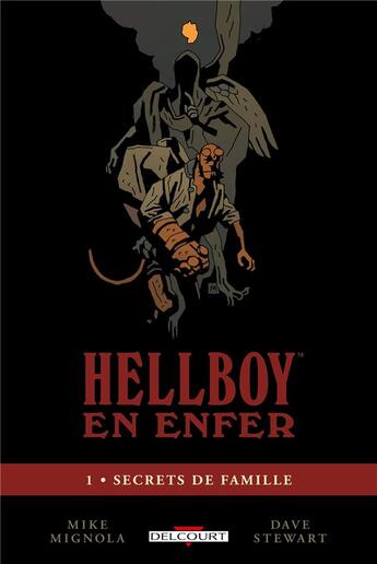 Couverture du livre « Hellboy en enfer Tome 1 : secrets de famille » de Mike Mignola et Dave Stewart aux éditions Delcourt