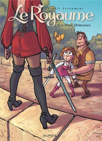 Couverture du livre « Le royaume Tome 2 : les deux princesses » de Benoit Feroumont aux éditions Dupuis