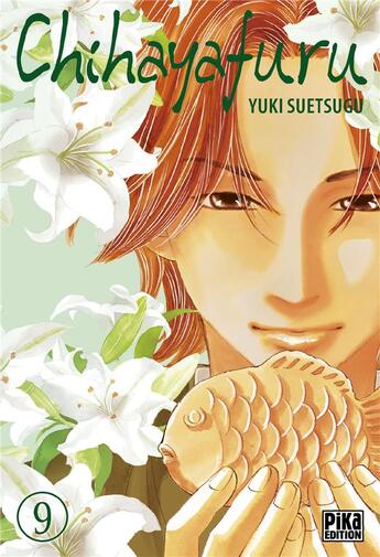 Couverture du livre « Chihayafuru Tome 9 » de Yuki Suetsugu aux éditions Pika