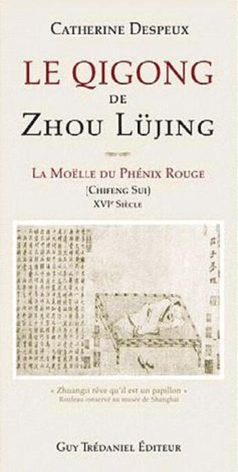 Couverture du livre « Le Qigong de Zhou Lüjing » de Catherine Despeux aux éditions Guy Trédaniel