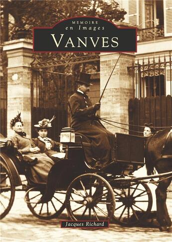 Couverture du livre « Vanves » de Jacques Richard aux éditions Editions Sutton