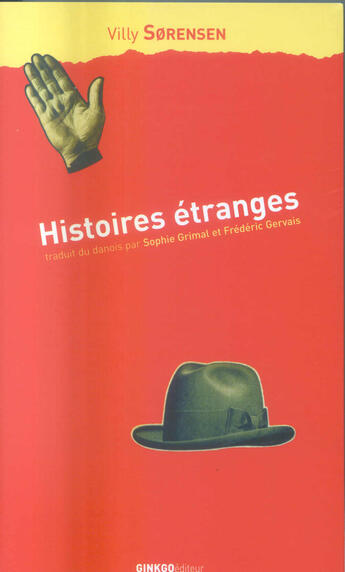 Couverture du livre « Histoires étranges » de Villy Sorensen aux éditions Ginkgo