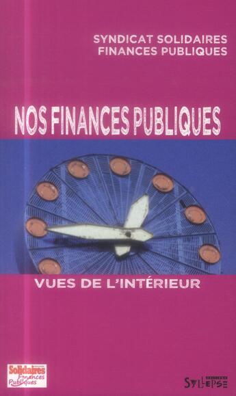 Couverture du livre « Nos finances publiques » de Syndicat Solida aux éditions Syllepse