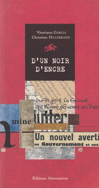 Couverture du livre « D'un noir d'encre » de Vitoriano Garcia et Christian Hillebrand aux éditions Alternatives