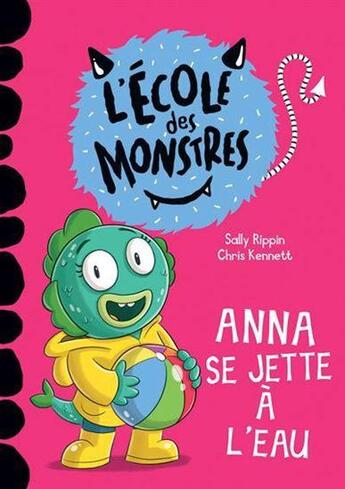 Couverture du livre « Anna se jette a l'eau » de Sally Rippin aux éditions Dominique Et Compagnie