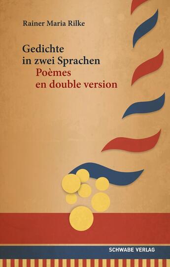 Couverture du livre « Poèmes en double version/Gedichte in zwei Sprachen » de Rainer Maria Rilke aux éditions Schwabe