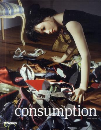 Couverture du livre « Consumption » de  aux éditions Teneues - Livre