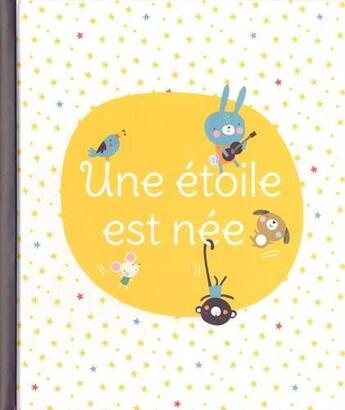 Couverture du livre « Une étoile est née » de  aux éditions Editions Tam Tam