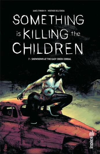 Couverture du livre « Something is killing the children Tome 7 » de Werther Dell'Edera et James Tynion aux éditions Urban Comics