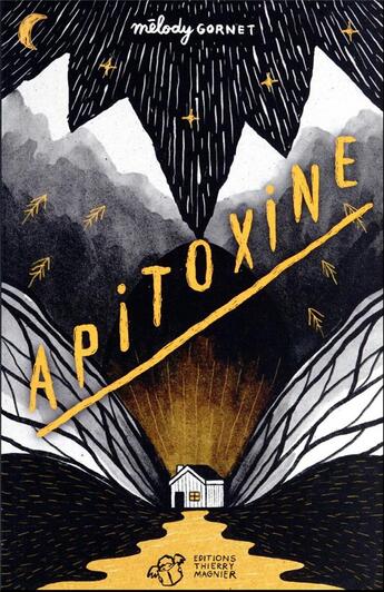 Couverture du livre « Apitoxine » de Gornet/Ghodsi aux éditions Thierry Magnier