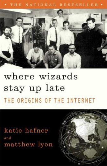 Couverture du livre « Where Wizards Stay Up Late » de Hafner Katie aux éditions Simon & Schuster