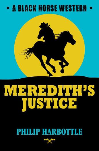 Couverture du livre « Meredith's Justice » de Harbottle Philip aux éditions Hale Robert Digital