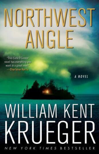 Couverture du livre « Northwest Angle » de William Kent Krueger aux éditions Atria Books