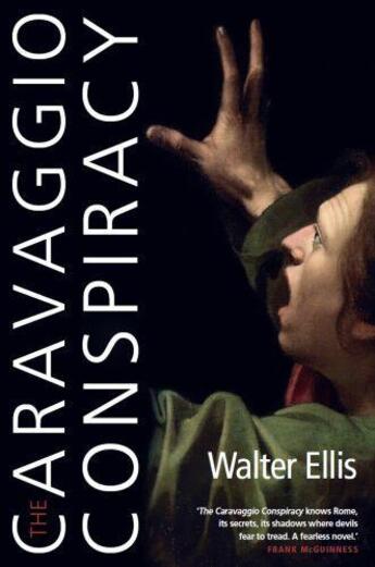 Couverture du livre « The Caravaggio Conspiracy » de Ellis Walter aux éditions Lilliput Press Digital