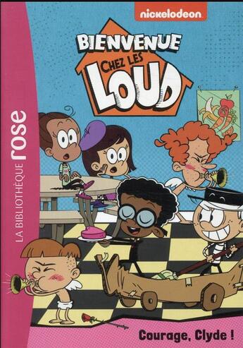 Couverture du livre « Bienvenue chez les Loud t.31 ; courage, Clyde ! » de  aux éditions Hachette Jeunesse