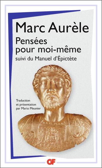 Couverture du livre « Pensées pour moi-même ; manuel d'Epictète » de Marc Aurele aux éditions Flammarion