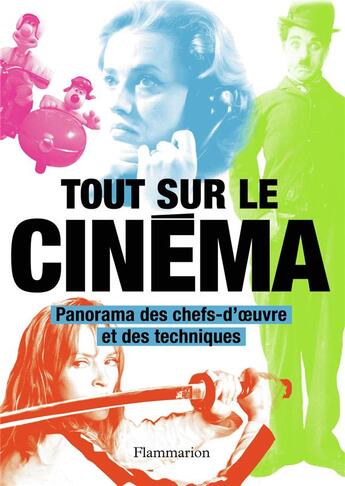 Couverture du livre « Tout sur le cinéma » de  aux éditions Flammarion