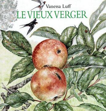 Couverture du livre « Vieux verger (le) » de Luff Vanessa aux éditions Ecole Des Loisirs